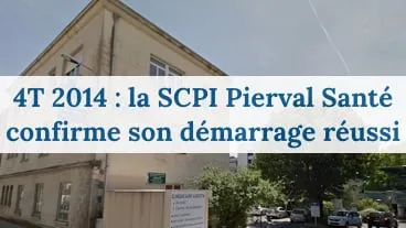 La SCPI Pierval Santé continue sa croissance