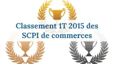 Classement des SCPI commerces au 1T 2015