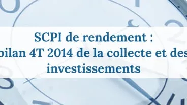 SCPI de rendement : bilan 4T 2014