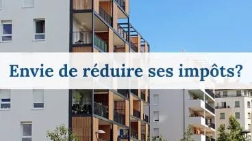 Les SCPI fiscales : qu'est ce que c'est ?
