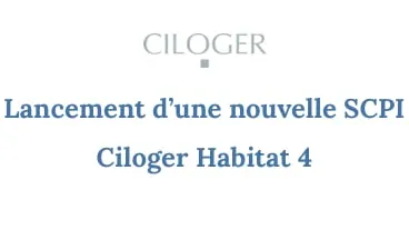 Ciloger Habitat 4 : nouvelle SCPI