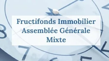 Fructifonds Immobilier : AG
