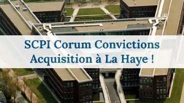 Corum Origin : acquisition à La Haye et performances 2024 de la SCPI
