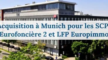 Eurofoncière 2 et LFP Europimmo : Acquisition à Munich