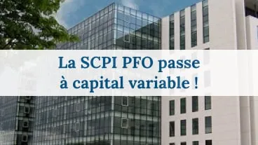 La variabilité du capital de la SCPI PFO entre en vigueur le 1er octobre 2015