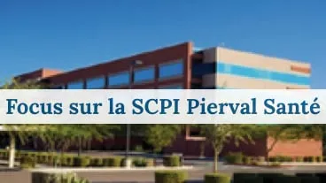 Une croissance dynamique pour l'innovante SCPI Pierval Santé
