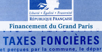 image Grand Paris : relèvement de la taxe foncière en vue