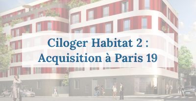 image Ciloger Habitat 2 investit à Paris 19