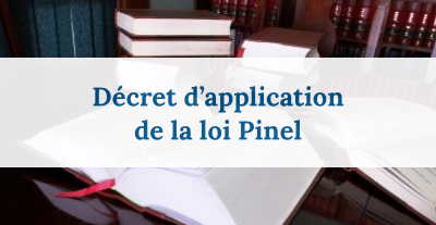 Le décret de la loi Pinel vient d'être publié !