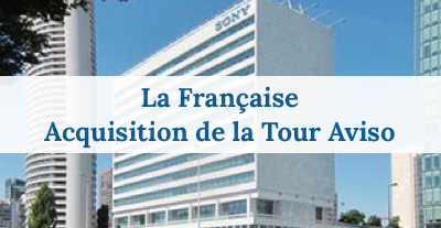 Acquisition de la Tour Aviso par La Française