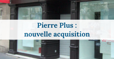 Pierre Plus nouvelle acquisition