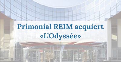 image Primonial REIM acquiert "L'Odyssée"