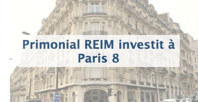image Primonial REIM investit à Paris 8
