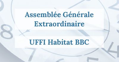 image UFFI Habitat BBC : Assemblée Générale Extraordinaire