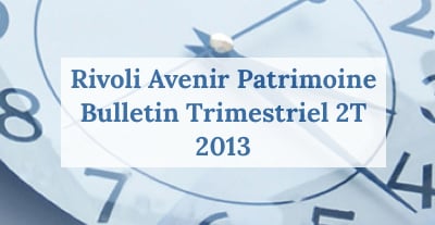 Rivoli Avenir Patrimoine 2T 2013
